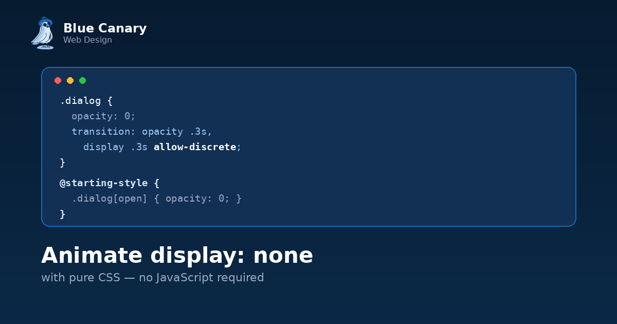 The CSS Trick That Finally Lets display: none Have a Graceful Exit